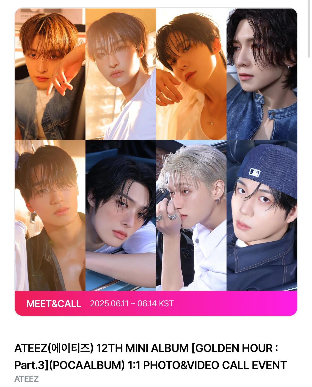 *MAKESTAR 3.0 CALL EVENT* ATEEZ 12TH MINI ALBUM [GOLDEN HOUR : Part.3](POCAALBUM) - Image 3