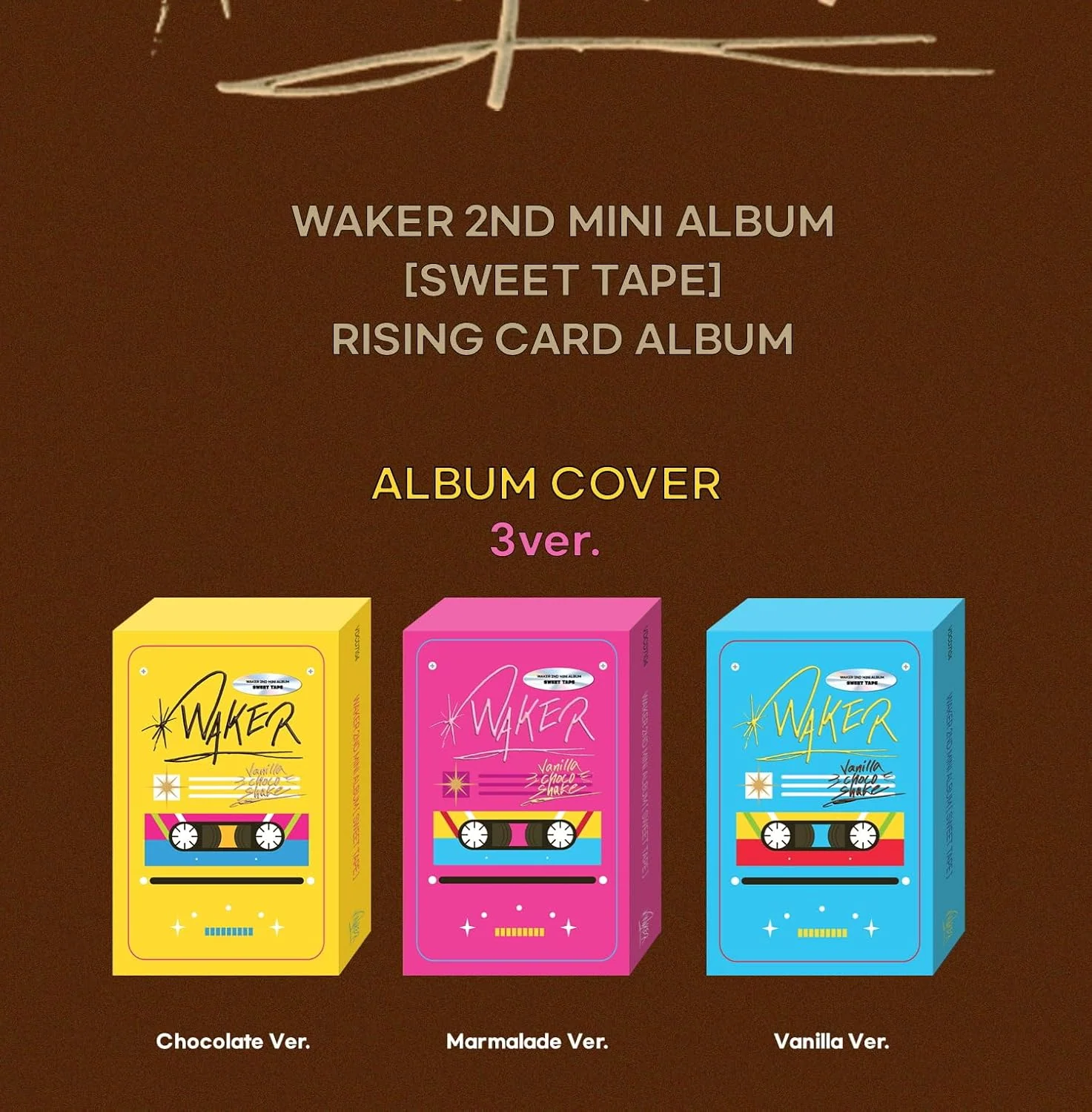 WAKER - 2nd Mini Album [Sweet Tape] Platform (Vanilla Ver. / Marmalade Ver. / Chocolate Ver.) - Image 6